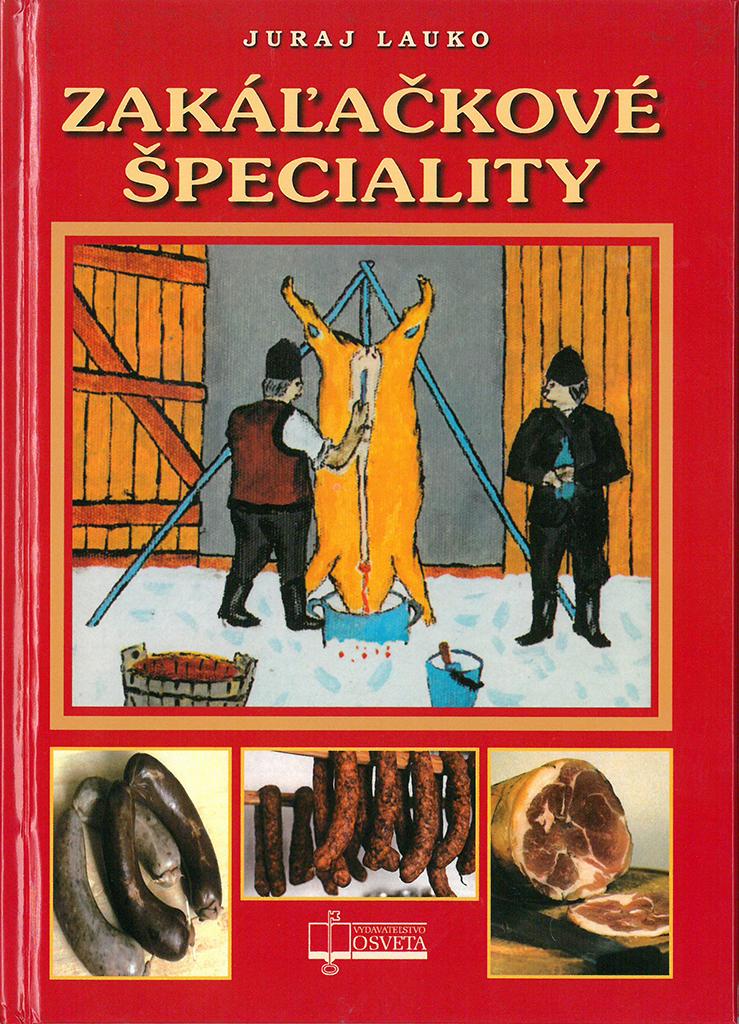 Zakáľačkové špeciality