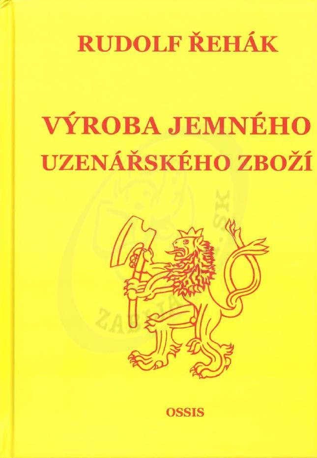 Výroba jemného uzenářského zboží